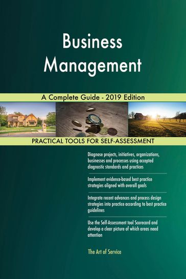 Business Management A Complete Guide - 2019 Edition - Gerardus Blokdyk
