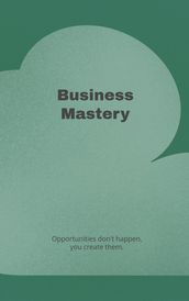 Business Mastery