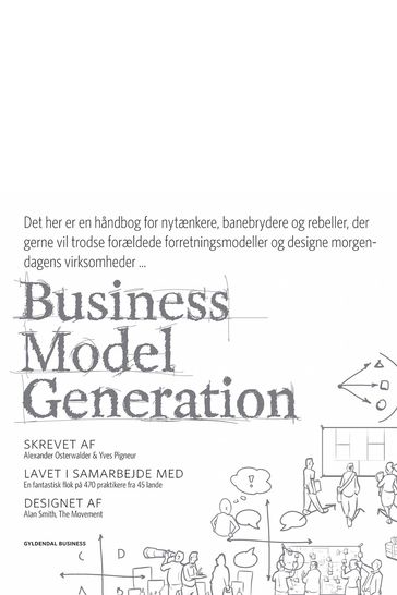 Business Model Generation - Alexander Osterwalder - Yves Pigneur