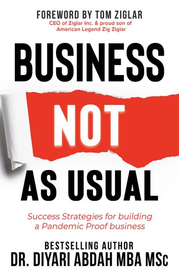 Business NOT as Usual - Dr. Diyari Abdah - MBA MSc