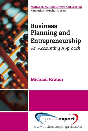 Business Planning and Entrepreneurship - Michael Kraten