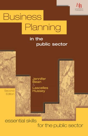 Business Planning in the Public Sector - Jennifer Bean - Lascelles Hussey