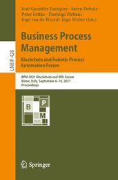 Business Process Management: Blockchain and Robotic Process Automation Forum