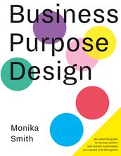 Business Purpose Design
