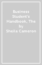 Business Student s Handbook, The
