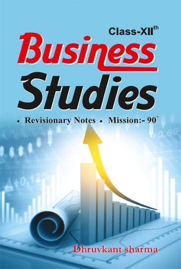 Business Studies - Dhruvkant sharma