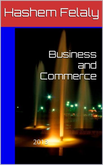 Business and Commerce - Hashem Felaly