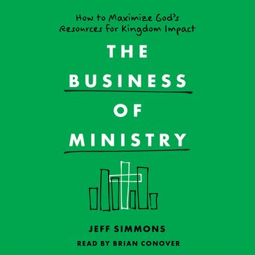 Business of Ministry, The - Jeff Simmons