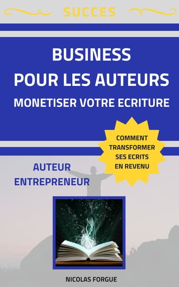 Business pour les auteurs - Nicolas Forgue