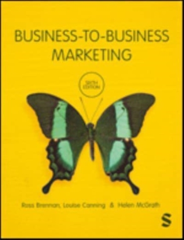 Business-to-Business Marketing - Ross Brennan - Louise Canning - Helen McGrath