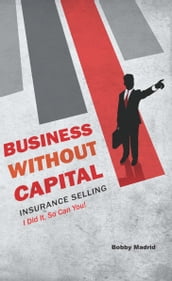 Business without Capital