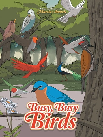 Busy, Busy Birds - Marcia Ambris