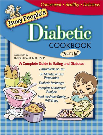 Busy People's Diabetic Cookbook - Dawn Hall