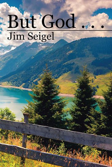But God . . . - Jim Seigel