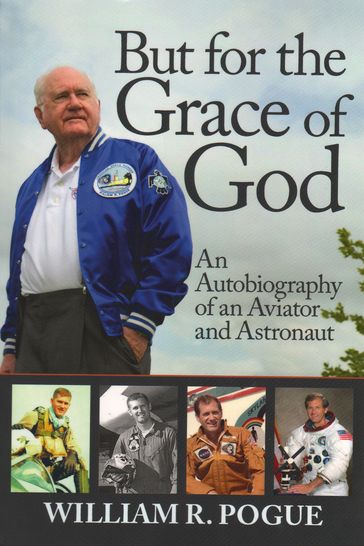 But for the Grace of God - William R. Pogue