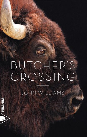 Butcher's Crossing - John Williams