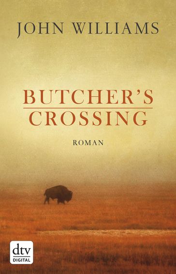 Butcher's Crossing - John Williams