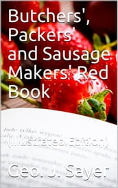 Butchers , Packers  and Sausage Makers  Red Book
