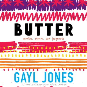 Butter - Gayl Jones