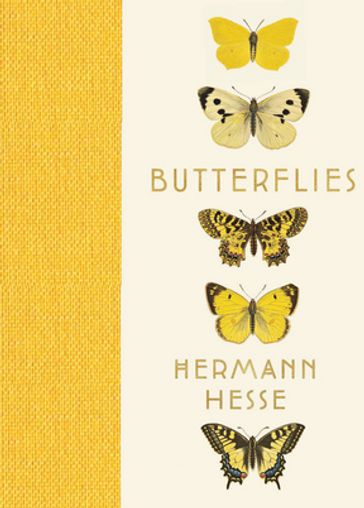 Butterflies: Reflections, Tales, and Verse - Hesse Hermann