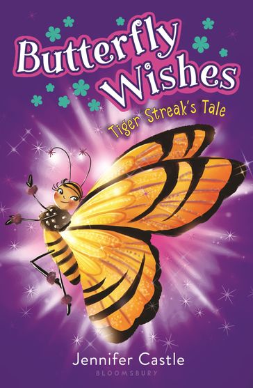 Butterfly Wishes 2: Tiger Streak's Tale - Jennifer Castle