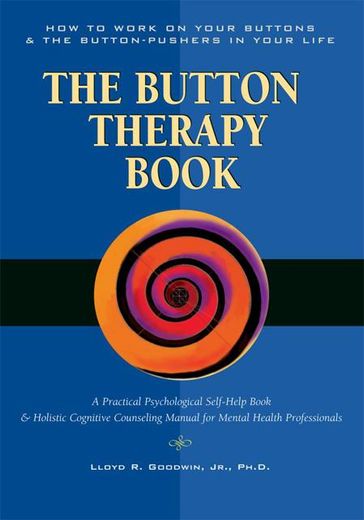 Button Therapy - Lloyd R. Goodwin