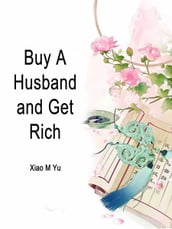Buy A Husband and Get Rich