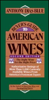 Buyer s Guide to American Wines