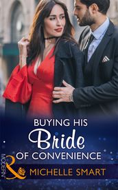 Buying His Bride Of Convenience (Bound to a Billionaire, Book 3) (Mills & Boon Modern)