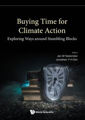 Buying Time For Climate Action - Exploring Ways Around Stumbling Blocks