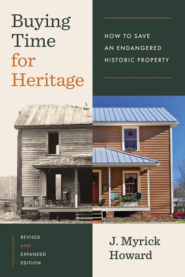 Buying Time for Heritage - J. Myrick Howard