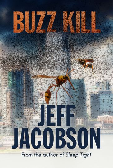 Buzz Kill - Jeff Jacobson