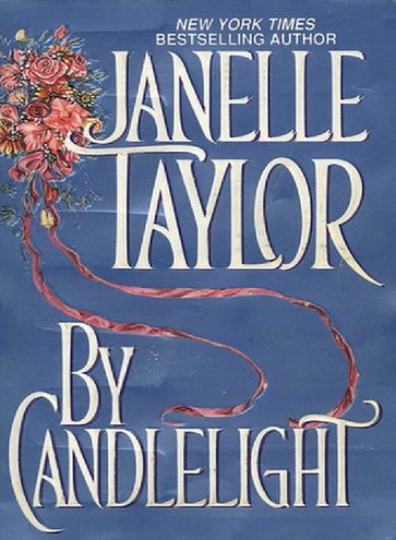 By Candlelight - Janelle Taylor