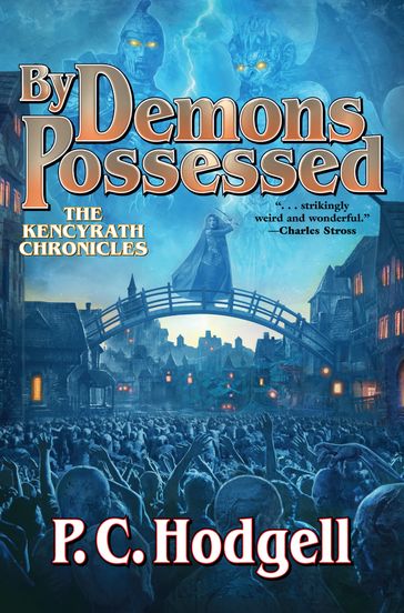 By Demons Possessed - P.C. Hodgell