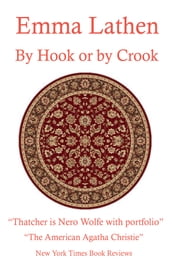 By Hook or By Crook 16th Emma Lathen Wall Street Murder Mystery