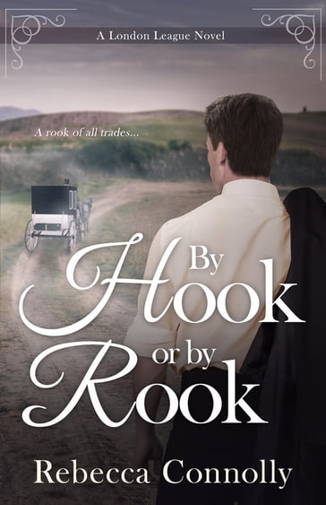 By Hook or By Rook - Rebecca Connolly