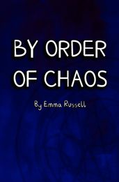 By Order of Chaos