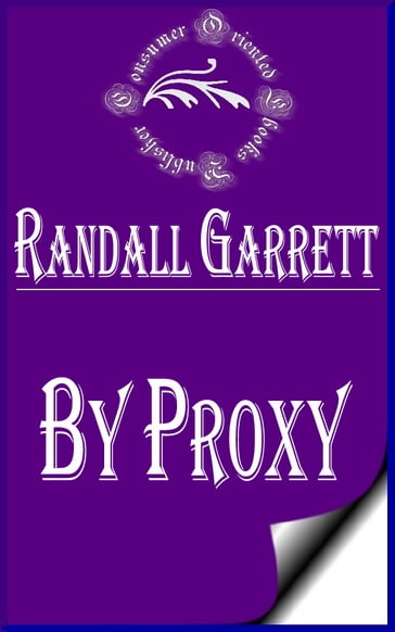 By Proxy (Illustrated) - Randall Garrett
