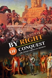 By Right of Conquest