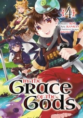 By the Grace of the Gods 04 (Manga)