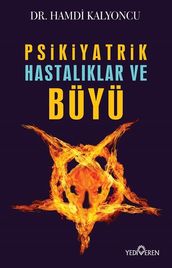 Büyü ve Psikiyatrik Hastalklar - Exorsizm