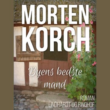 Byens bedste mand - Morten Korch