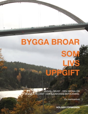 Bygga broar - Holger Formgren