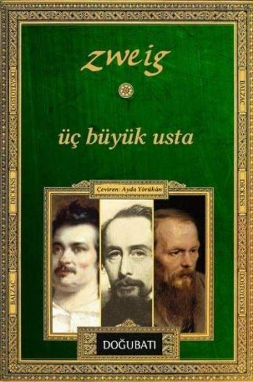 Üç Büyük Usta - Stefan Zweig