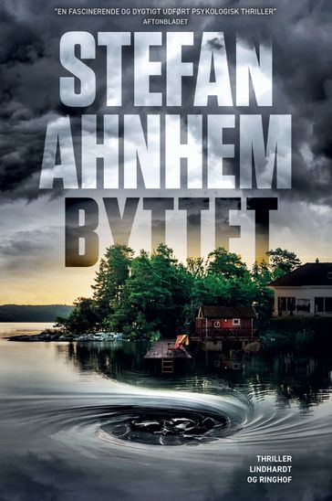 Byttet - Stefan Ahnhem