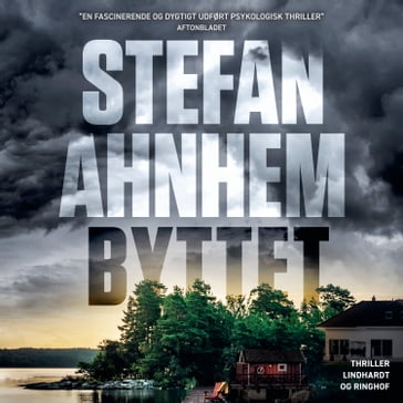 Byttet - Stefan Ahnhem