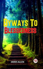Byways To Blessedness