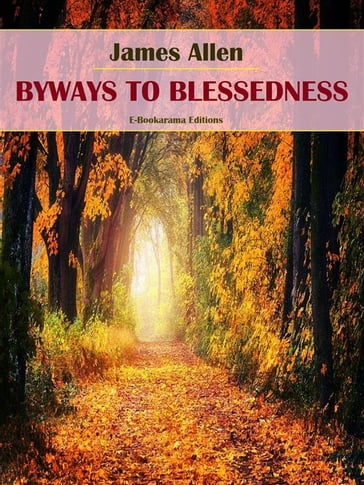 Byways of Blessedness - Allen James