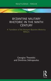 Byzantine Military Rhetoric in the Ninth Century