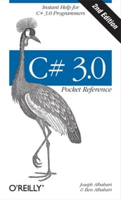 C# 3.0 Pocket Reference